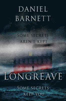 Daniel Barnett - Longreave, Häftad