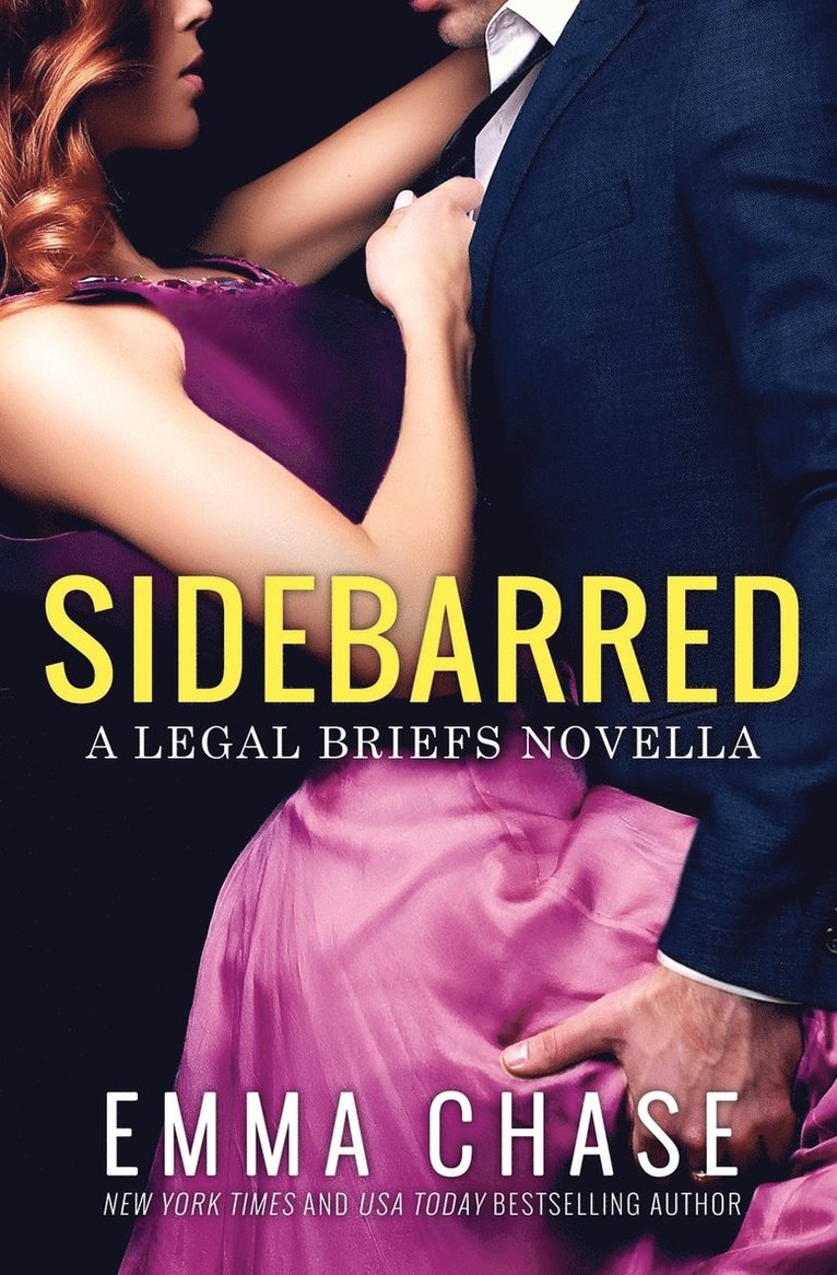 Emma Chase - Sidebarred, Häftad. Tillgänglighet: Lägg i varukorg