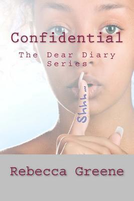Rebecca Greene - Confidential: The Dear Diary Series, Häftad. Tillgänglighet: Lägg i varukorg