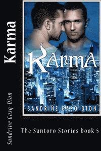 Sandrine Gasq-Dion, Jennifer Jacobson - Karma: The Santoro Stories book 5, Häftad