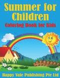 Summer for Children: Coloring Book for Kids