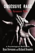 Obsessive Rage: The Sycamore File