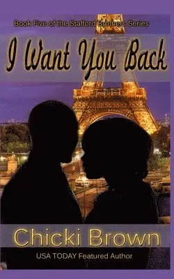 Chicki Brown, Karen McCollum Rodgers - I Want You Back, Häftad. Tillgänglighet: Lägg i varukorg