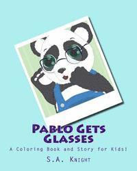 S. a. Knight - Pablo Gets Glasses, A Coloring Book: A FUN Coloring Book and Story for Kids, Häftad. Tillgänglighet: Lägg i varukorg