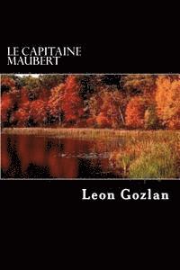 Leon Gozlan - Le capitaine Maubert, Häftad