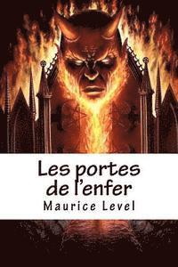 Maurice Level - Les portes de l'enfer, Häftad