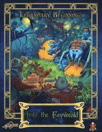 Jeff Ibach, Paris Crenshaw - Into the Feyweald (5E), Häftad