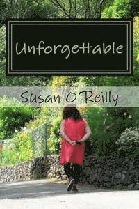Susan O'Reilly, Rose Terranova Cirigliano - Unforgettable, Häftad
