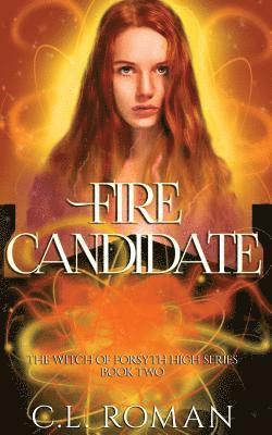 C. L. Roman - Fire Candidate, Häftad. Tillgänglighet: Lägg i varukorg