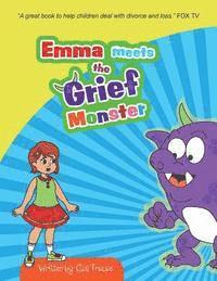 Emma meets the Grief Monster