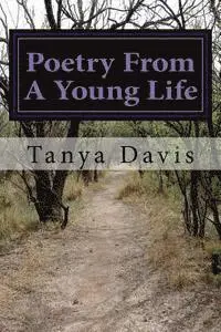 Tanya Davis - Poetry From A Young Life: Volume 2, Häftad. Tillgänglighet: Lägg i varukorg
