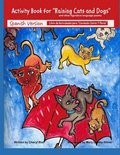 Libros de Actividades para ' Lloviendo Gatos y Perros'