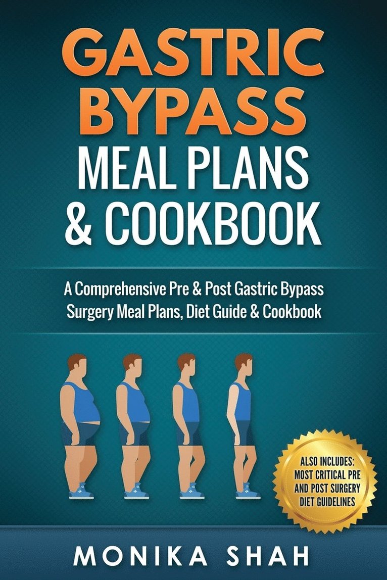 Monika Shah - Gastric Bypass Meal Plans and Cookbook, Häftad