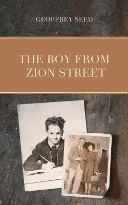 Geoffrey Seed - The Boy From Zion Street, Häftad. Tillgänglighet: Lägg i varukorg