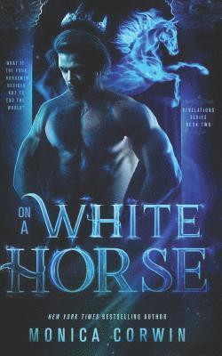 Monica Corwin, Victoria Miller - On a White Horse, Häftad