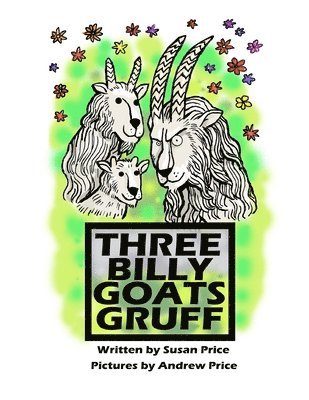 Susan Price - The Three Billy Goats Gruff, Häftad