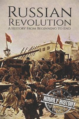 Hourly History - Russian Revolution, Häftad. Tillgänglighet: Lägg i varukorg