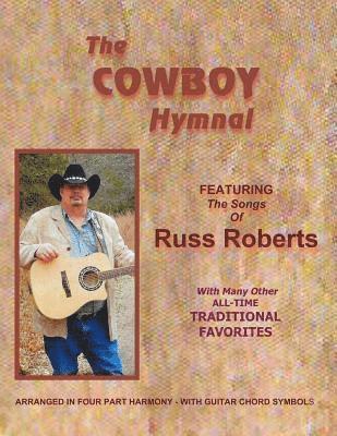 Russ Roberts - The Cowboy Hymnal, Häftad