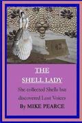 The Shell lady: She collected shells but dicovered lost voices