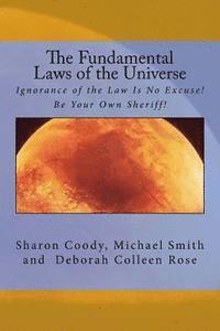 Michael Smith, Deborah Colleen Rose - The Fundamental Laws of the Universe, Häftad. Tillgänglighet: Lägg i varukorg