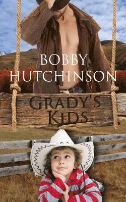 Bobby Hutchinson - Grady's Kids, Häftad. Tillgänglighet: Lägg i varukorg