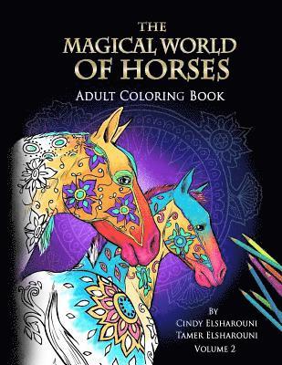 Tamer Elsharouni, Cindy Elsharouni - Magical World Of Horses, Häftad. Tillgänglighet: Lägg i varukorg