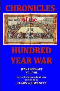Klaus Schwanitz - Hundred Year War: Chronicles of the hundred year war, Häftad. Tillgänglighet: Lägg i varukorg