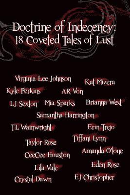 Lila Vale, Brianna West - Doctrine of Indecency: 18 Coveted Tales of Lust, Häftad. Tillgänglighet: Lägg i varukorg