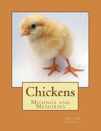Milton C. Sernett - Chickens: Musings and Memories, Häftad. Tillgänglighet: Lägg i varukorg