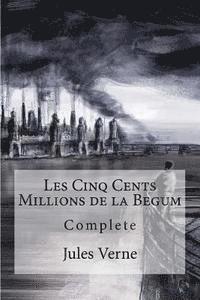 Jules Verne, Edibooks - Les Cinq Cents Millions de la Begum, Häftad