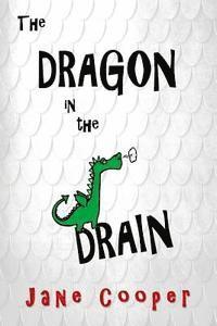 Jane Cooper - The Dragon in the Drain, Häftad