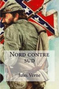 Jules Verne, Edibooks - Nord contre sud, Häftad