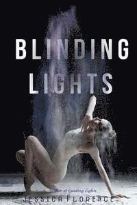 Jessica Florence - Blinding Lights, Häftad. Tillgänglighet: Lägg i varukorg