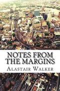 Notes From The Margins: Essays on Modern Culture
