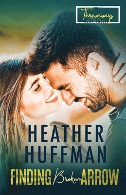 Heather Huffman - Finding Broken Arrow, Häftad. Tillgänglighet: Lägg i varukorg
