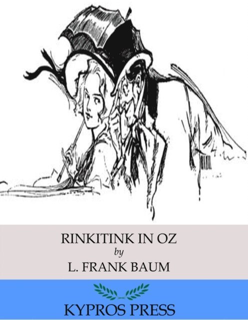 L. Frank Baum - Rinkitink in Oz, E-bok