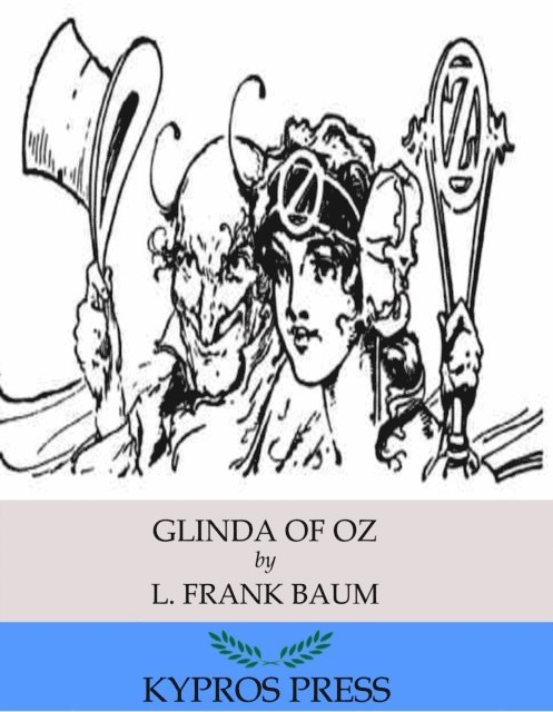 L. Frank Baum - Glinda of Oz, E-bok