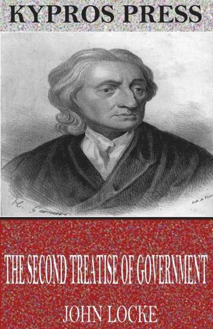 John Locke - Second Treatise of Government, E-bok