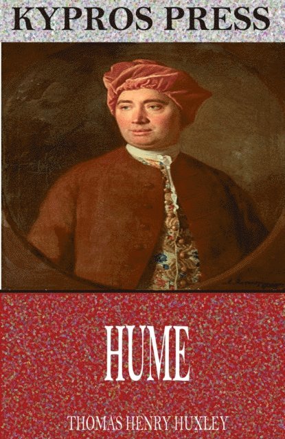 Thomas Henry Huxley - Hume, E-bok