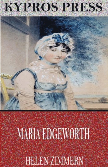 Helen Zimmern - Maria Edgeworth, E-bok
