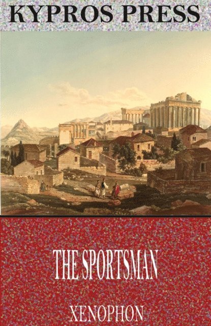 Xenophon - Sportsman, E-bok