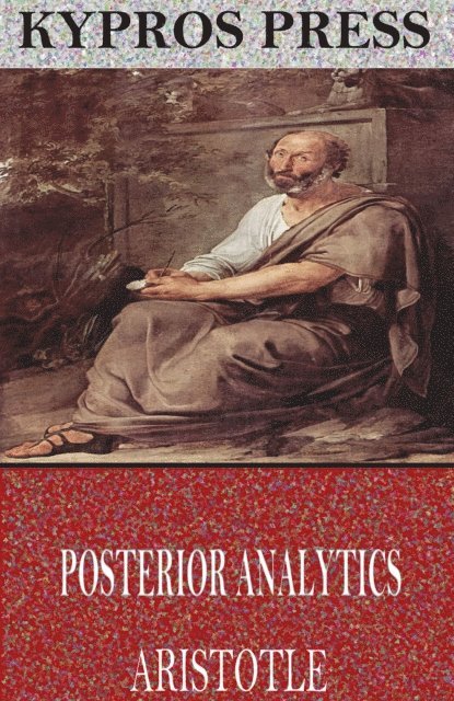 Aristotle - Posterior Analytics, E-bok