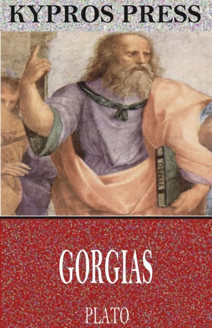 Plato - Gorgias, E-bok