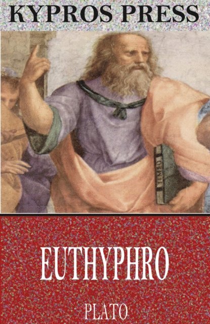 Plato - Euthyphro, E-bok