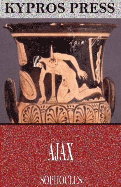 Sophocles - Ajax, E-bok