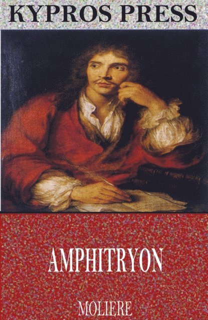 Moliere - Amphitryon, E-bok