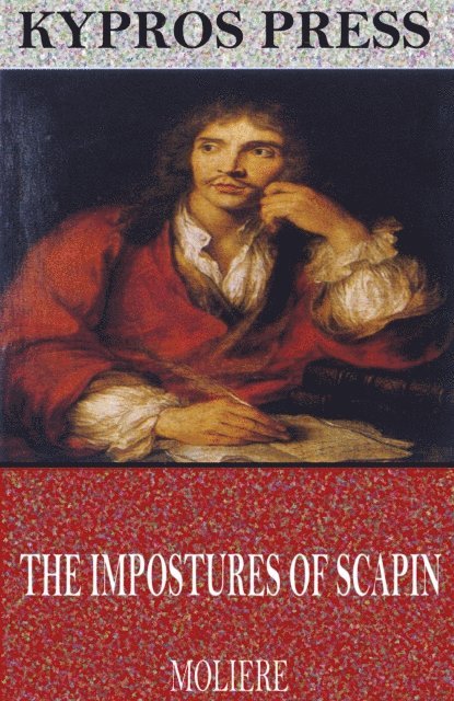 Moliere - Impostures of Scapin, E-bok