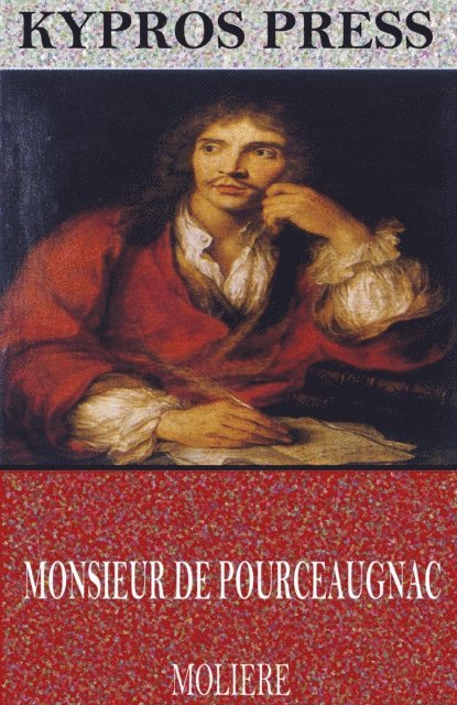 Moliere - Monsieur De Pourceaugnac, E-bok