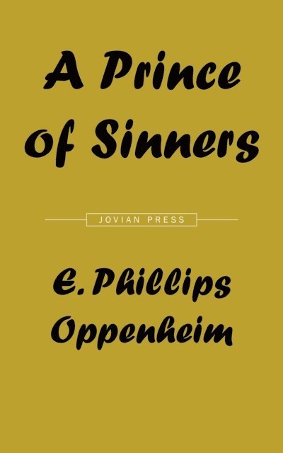 E. Phillips Oppenheim - Prince of Sinners, E-bok
