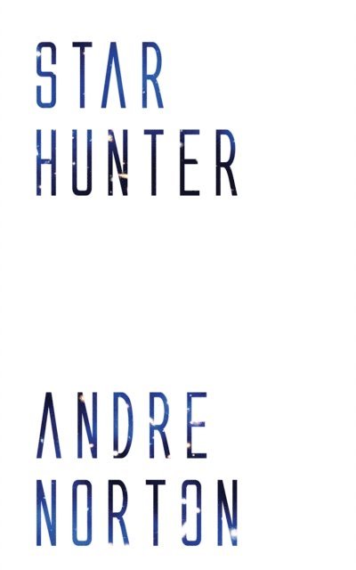 Andre Norton - Star Hunter, E-bok